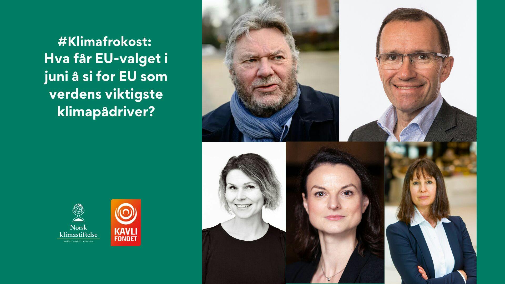 Reklamegrafikk for et klimarelatert arrangement, med bilder av seks personer og tekst på norsk. Logoer til Norsk klimastiftelse og Kavlifondet vises.