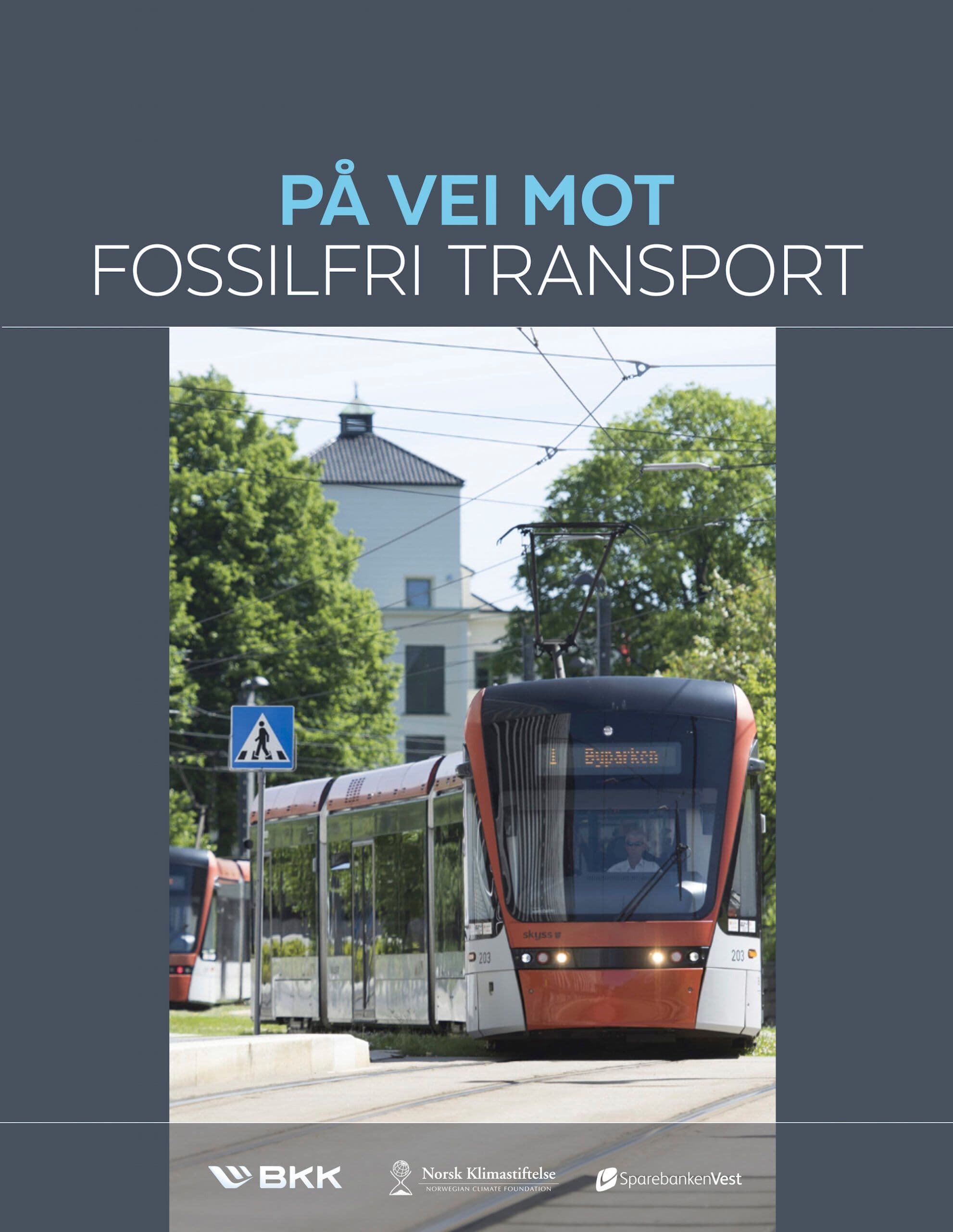Forsiden av På vei mot fossilfri transport