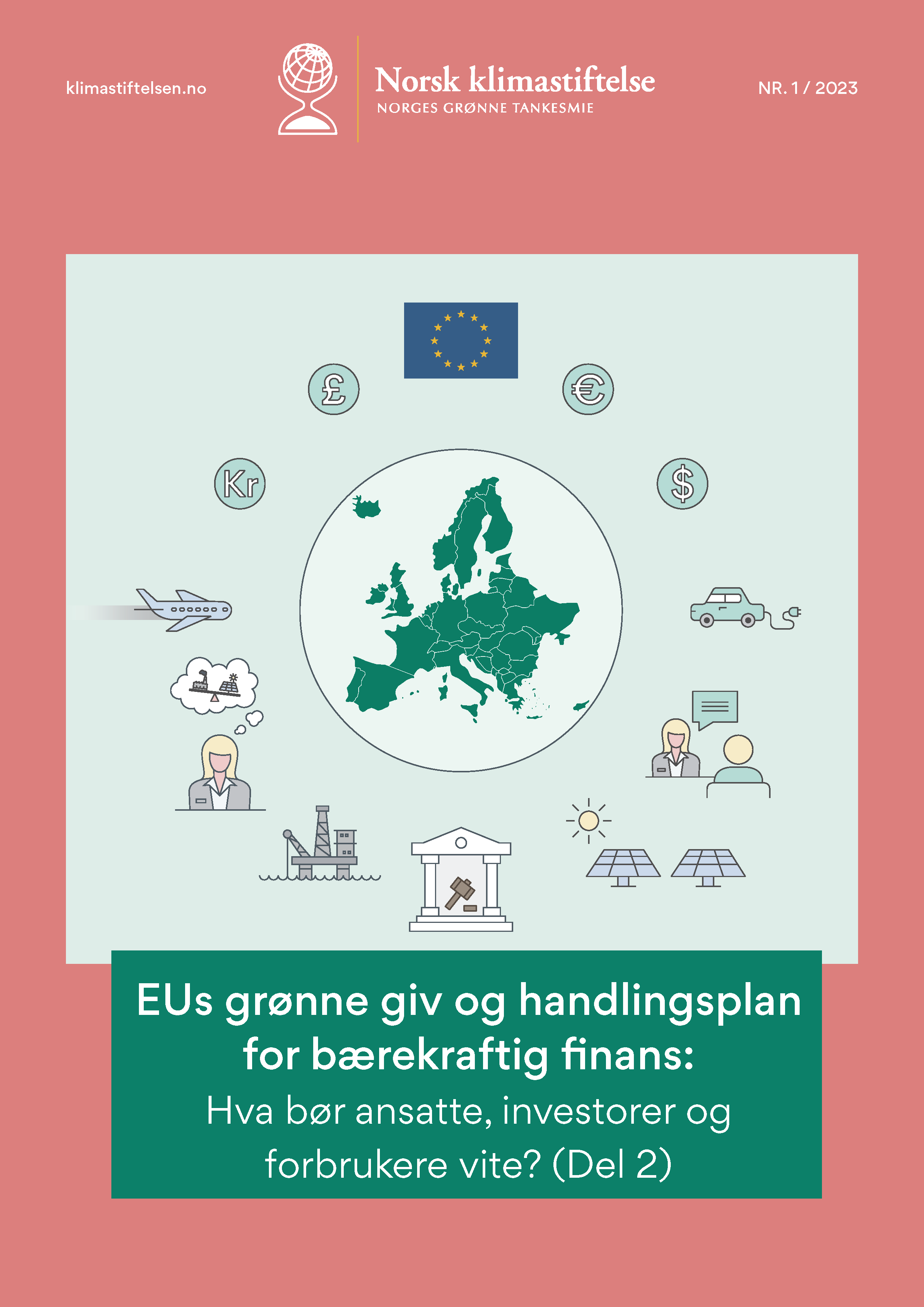 Forsiden av EUs grønne giv og handlingsplan for bærekraftig finans: Hva bør ansatte, investorer og forbrukere vite? (Del 2)