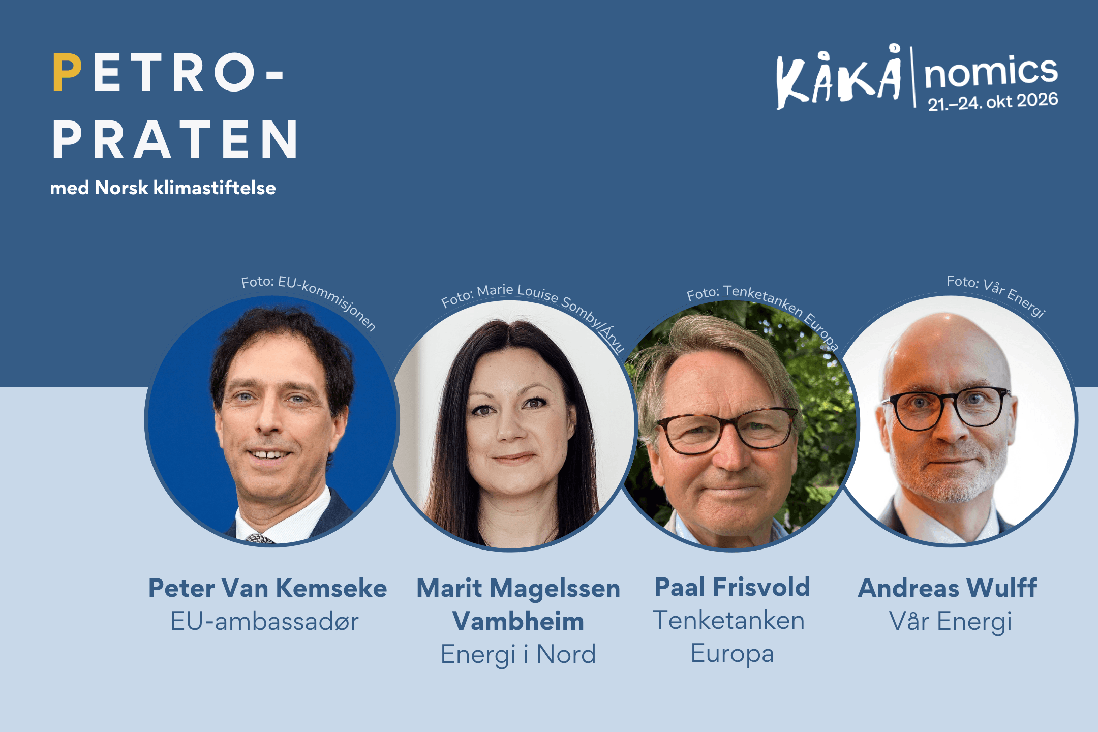 Petro-praten under Kåkånomics 2026 med Peter Van Kemseke, Marit Magelssen Vambheim, Paal Frisvold og Andreas Wulff.